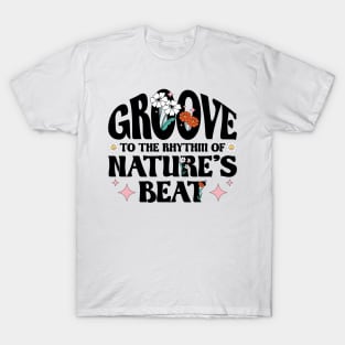 Groovy Music of Nature's Beat T-Shirt